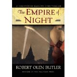 BOOK REVIEW: 'The Empire of Night': Continuing the Saga of Christopher Marlowe Cobb, Newspaperman, Secret Agent in WWI England, Germany BOOK REVIEW: 'The Empire of Night': Continuing the Saga of Christopher Marlowe Cobb, Newspaperman, Secret Agent in WWI England, Germany